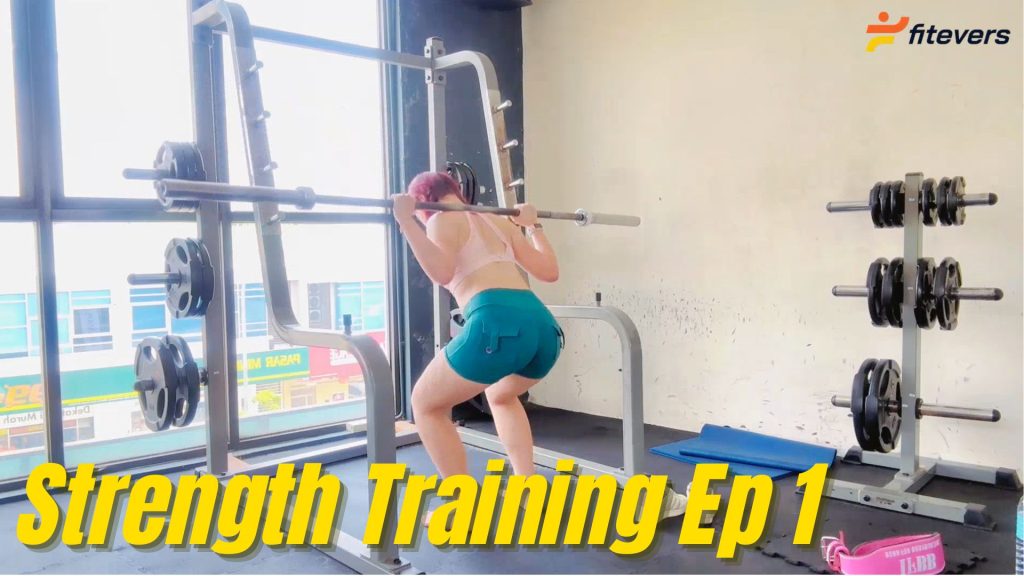 Strength Training Ep 1