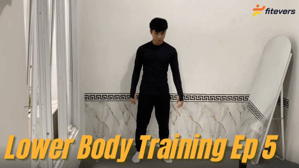 Lower Body Training Ep 5